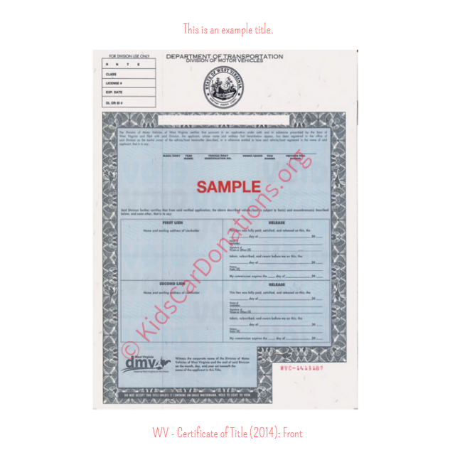 This is an Example of West Virginia Certificate of Title (2014) Front View | Kids Car Donations